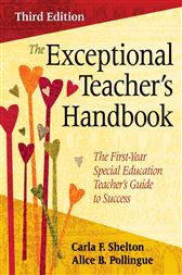 The Exceptional Teacher′s Handbook: The First-Year Special Education Teacher′s Guide to Success
