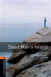 Dead Man S Island Level 2 Oxford Bookworms Library 3rd Ed