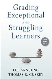 Grading Exceptional and Struggling Learners