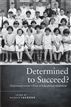 Determined to Succeed?