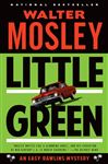 Little Green: An Easy Rawlins Mystery
