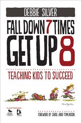 Fall Down 7 Times, Get Up 8: Teaching Kids to Succeed