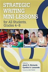 Strategic Writing Mini-Lessons for All Students, Grades 4–8