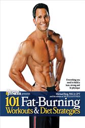 101 Workouts for Women: Everything You Need to Get a Lean, Strong, and Fit Physique