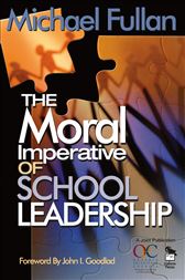 The Moral Imperative of School Leadership