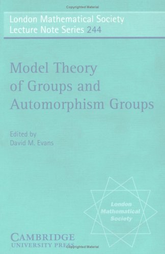 Model Theory of Groups and Automorphism Groups - 25-49.99