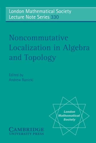 Noncommutative Localization in Algebra and Topology - 50-99.99