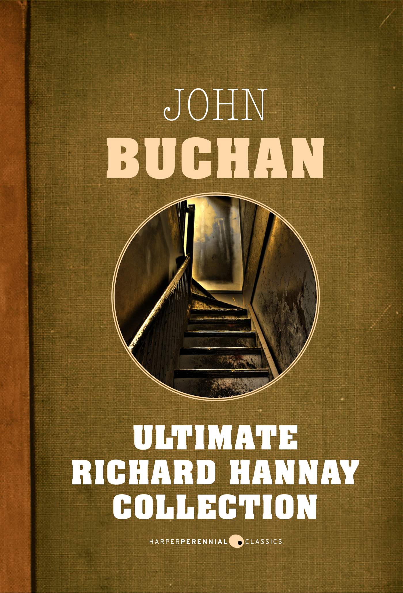 Ultimate Richard Hannay Collection