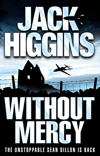 Without Mercy (Sean Dillon Series, Book 13)