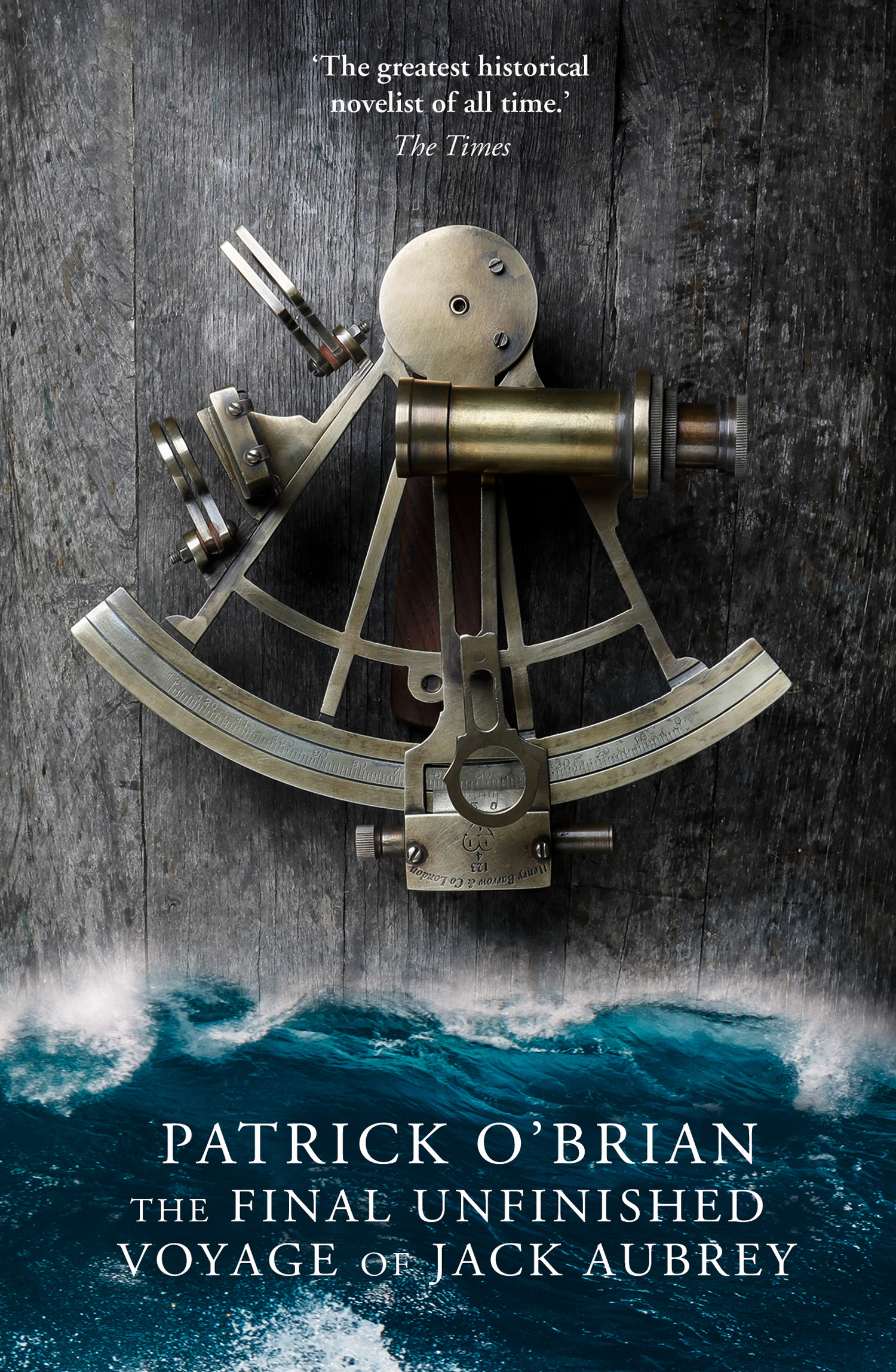 The Final, Unfinished Voyage of Jack Aubrey (Aubrey/Maturin Series, Book 21)