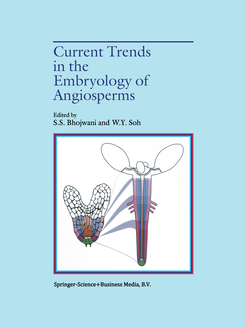 Current Trends in the Embryology of Angiosperms - >100