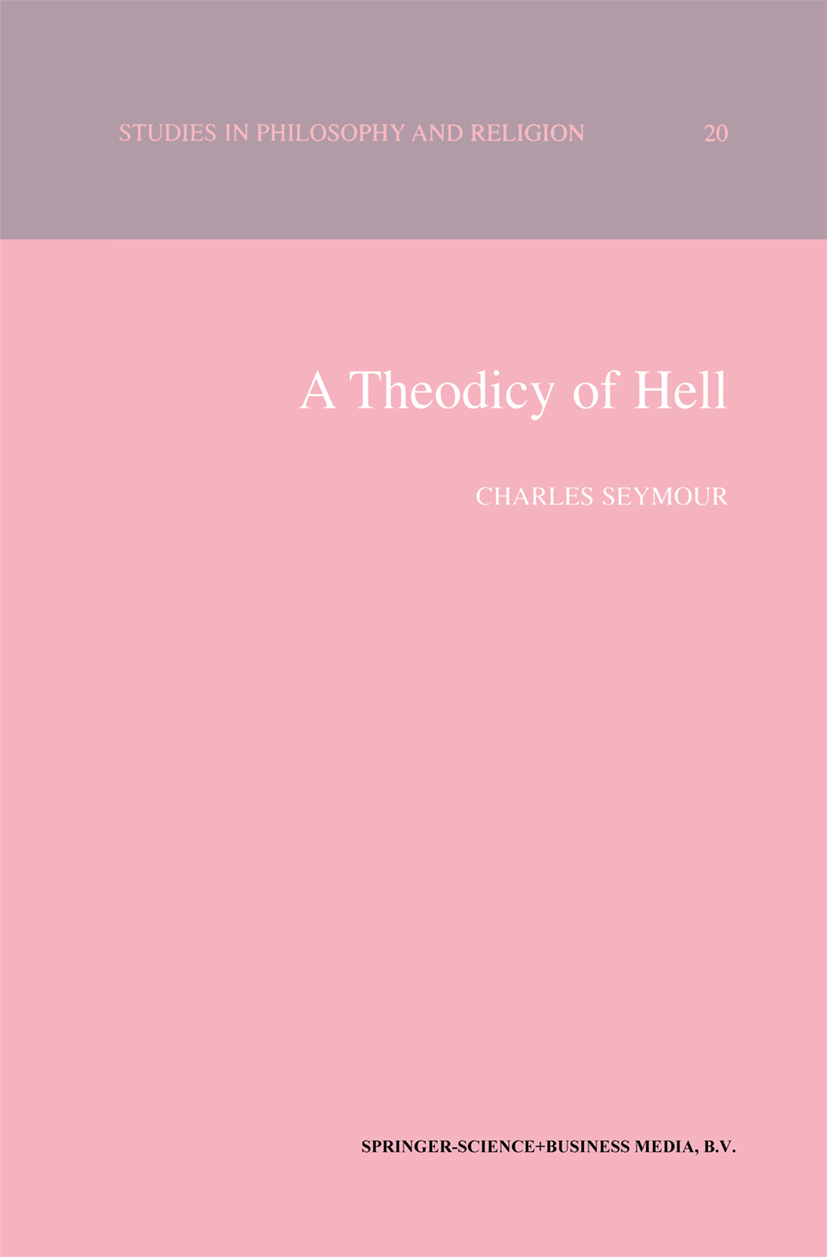 A Theodicy of Hell - >100