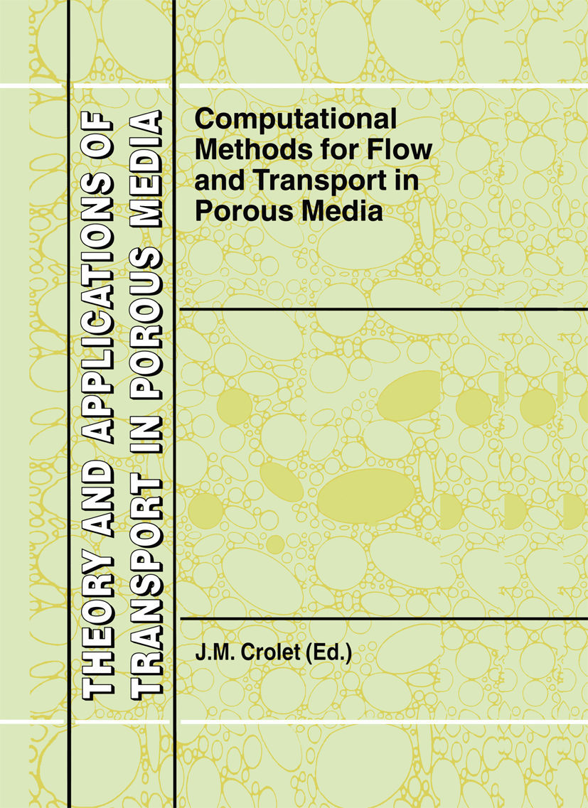 Computational Methods for Flow and Transport in Porous Media - >100
