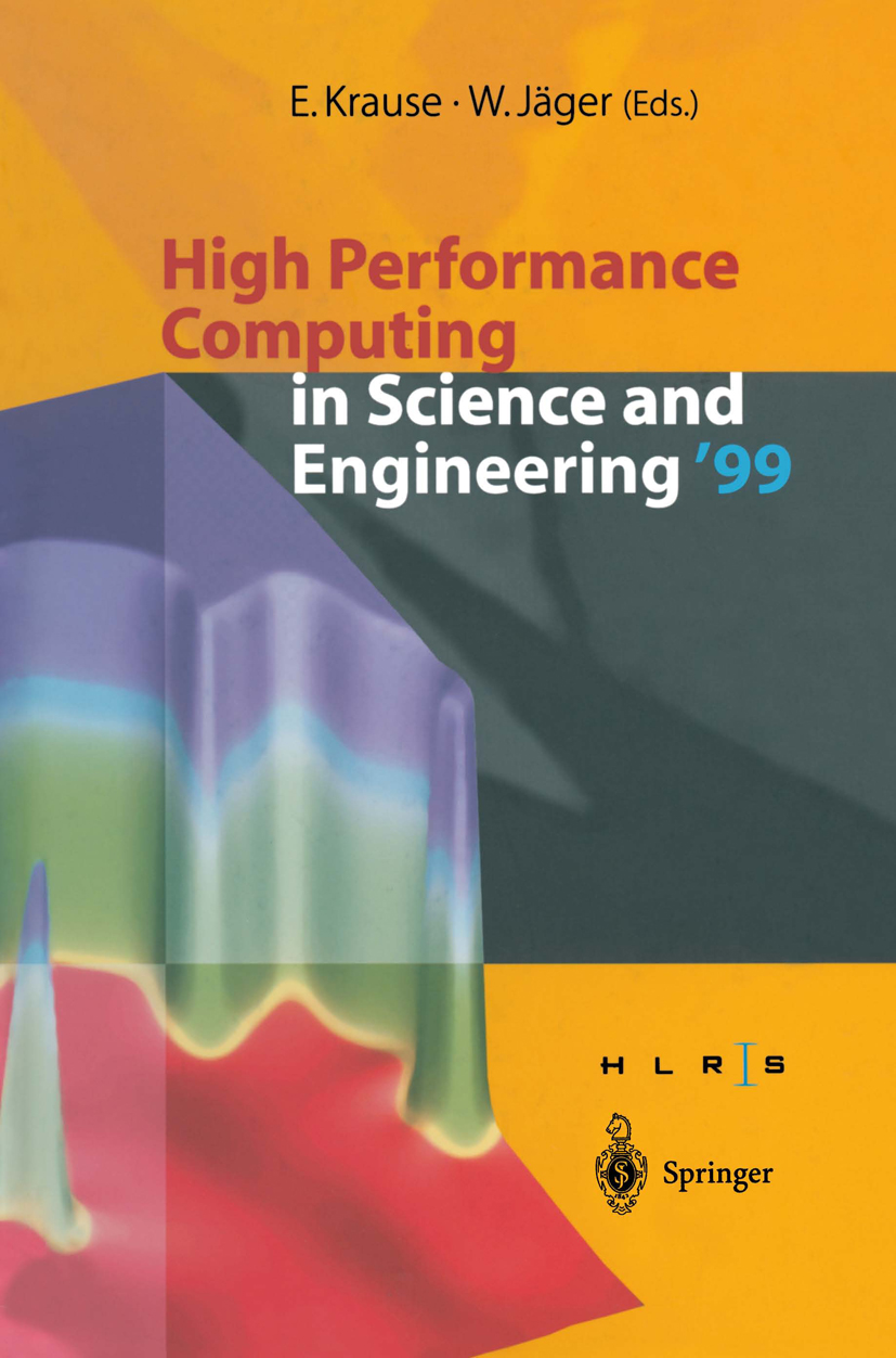 High Performance Computing in Science and Engineering ’99 - >100