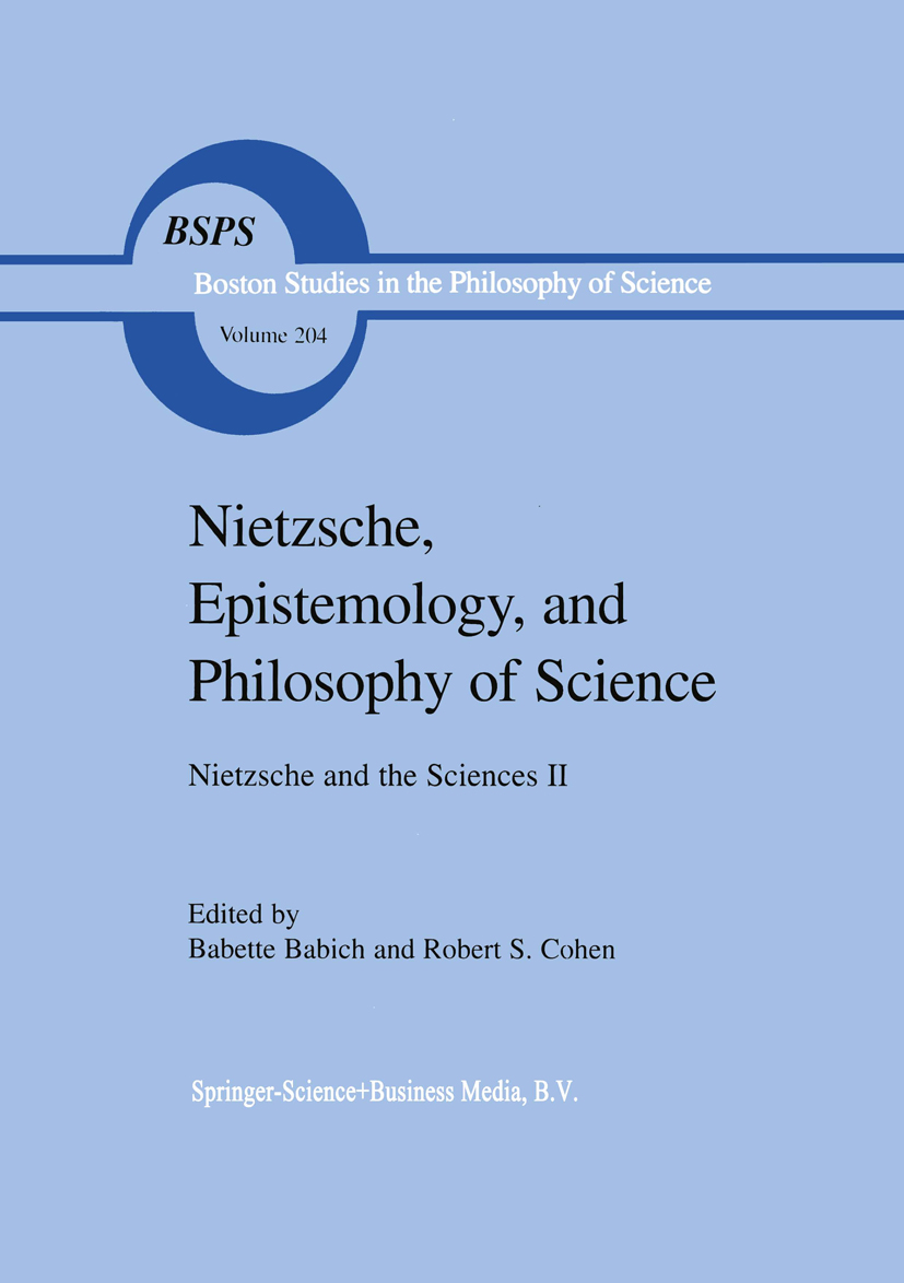Nietzsche, Epistemology, and Philosophy of Science - >100