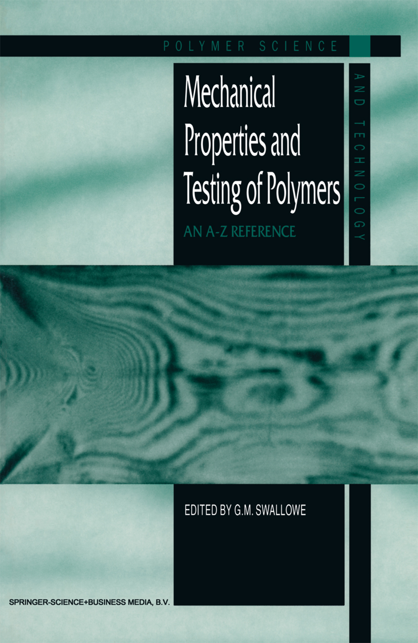 Mechanical Properties and Testing of Polymers - >100
