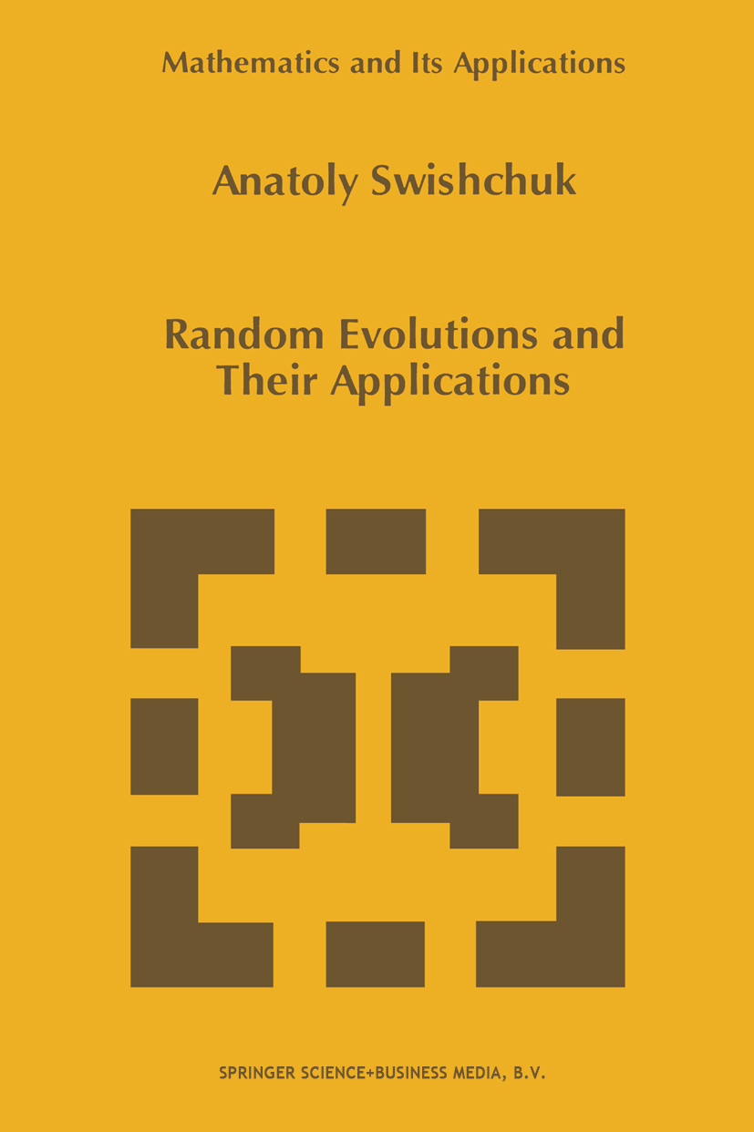 Random Evolutions and Their Applications - 50-99.99