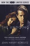 The Undoing: Previously Published as You Should Have Known: The Most Talked About TV Series of 2020, Now on HBO