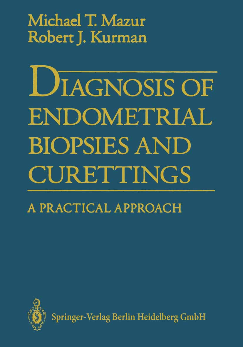 Diagnosis of Endometrial Biopsies and Curettings - 50-99.99