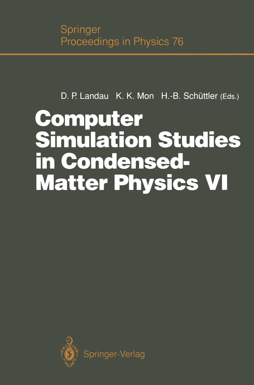 Computer Simulation Studies in Condensed-Matter Physics VI - >100