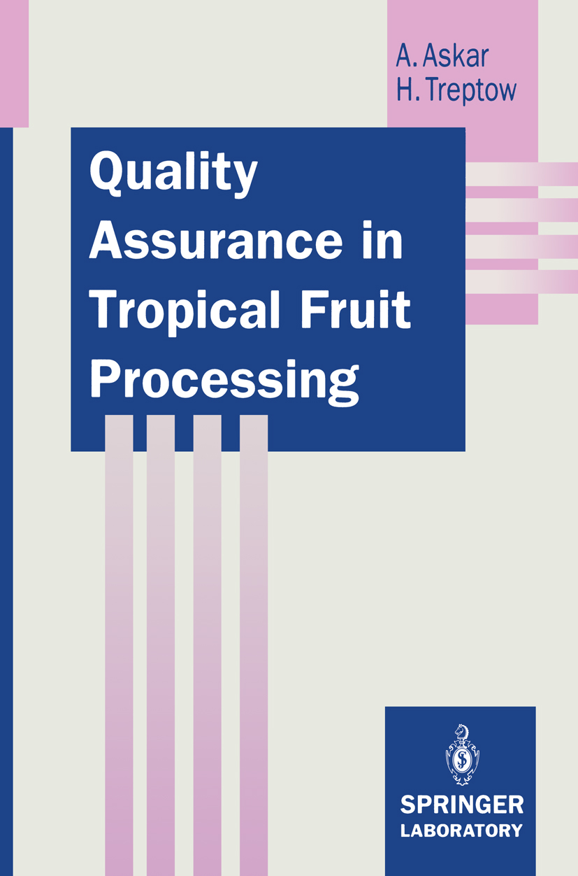 Quality Assurance in Tropical Fruit Processing - 50-99.99