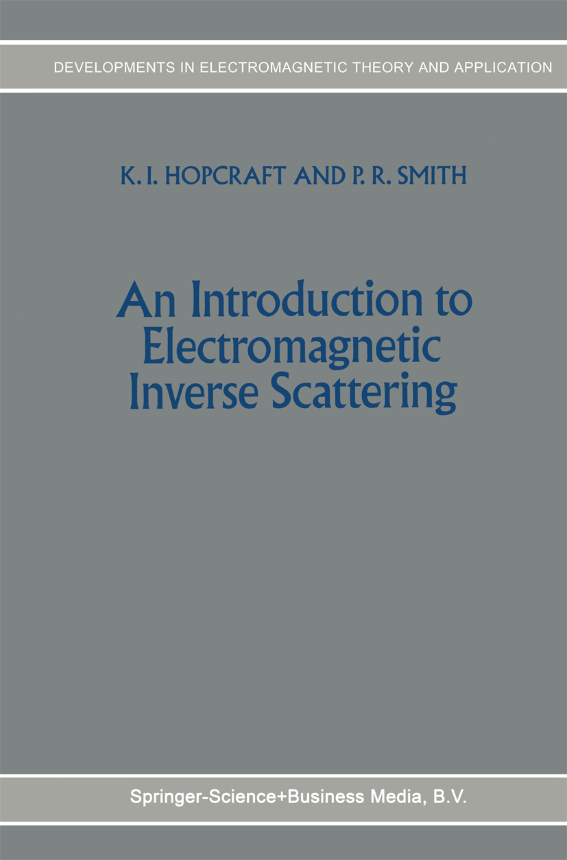 An Introduction to Electromagnetic Inverse Scattering - >100