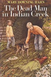The Dead Man In Indian Creek By Hahn Mary Downing Ebook