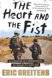 The Heart And The Fist By Greitens Eric Ebook