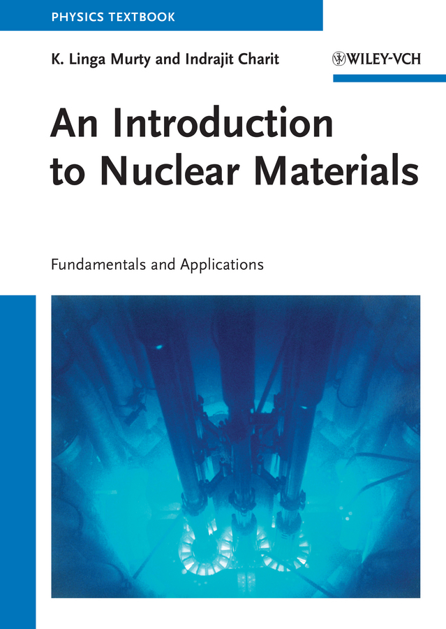 An Introduction to Nuclear Materials - 50-99.99