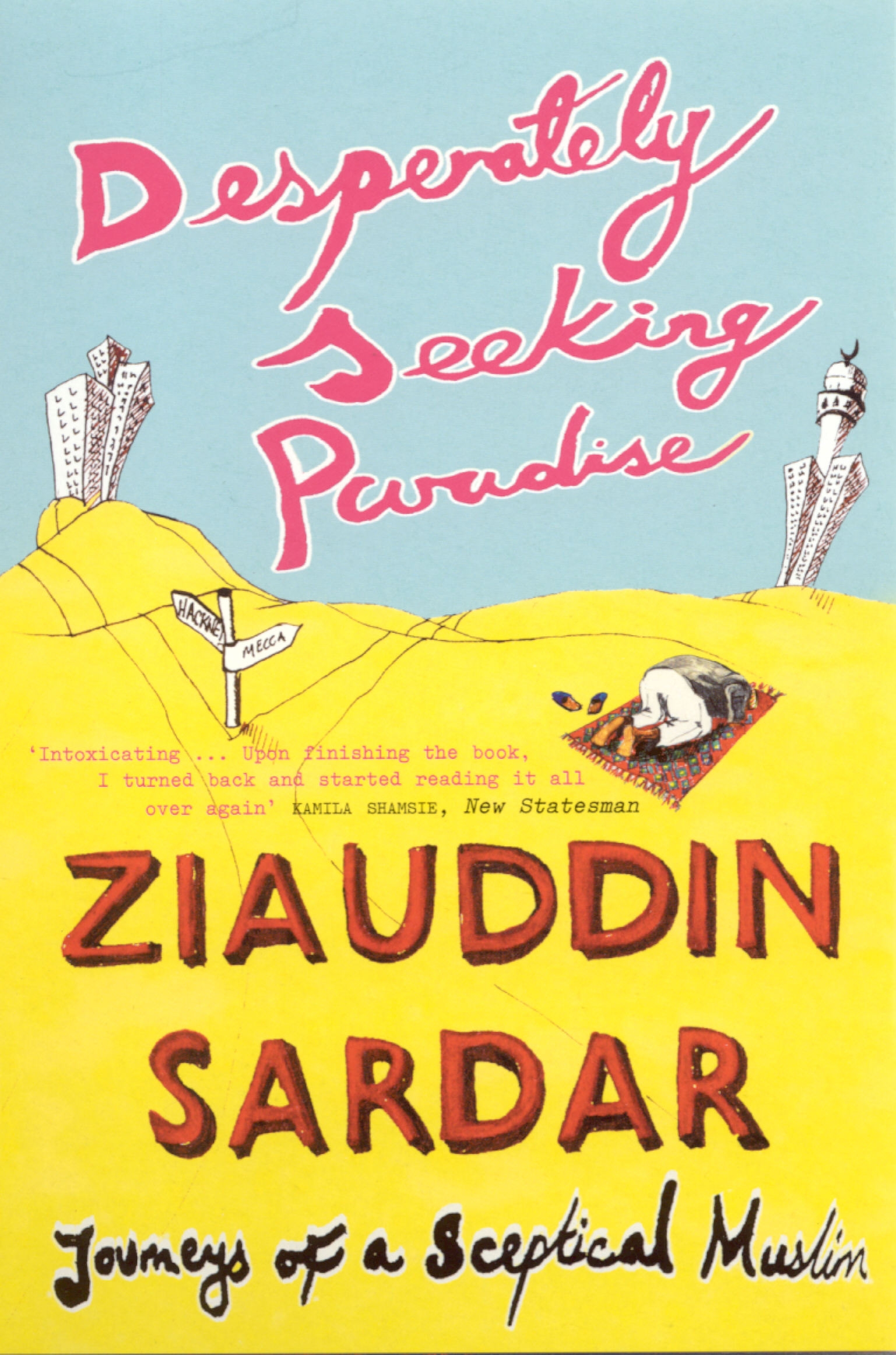 Desperately Seeking Paradise