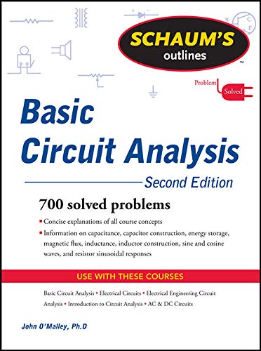 Schaum's Outline of Basic Circuit Analysis, Second Edition - 15-24.99