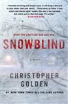 Snowblind: A Novel