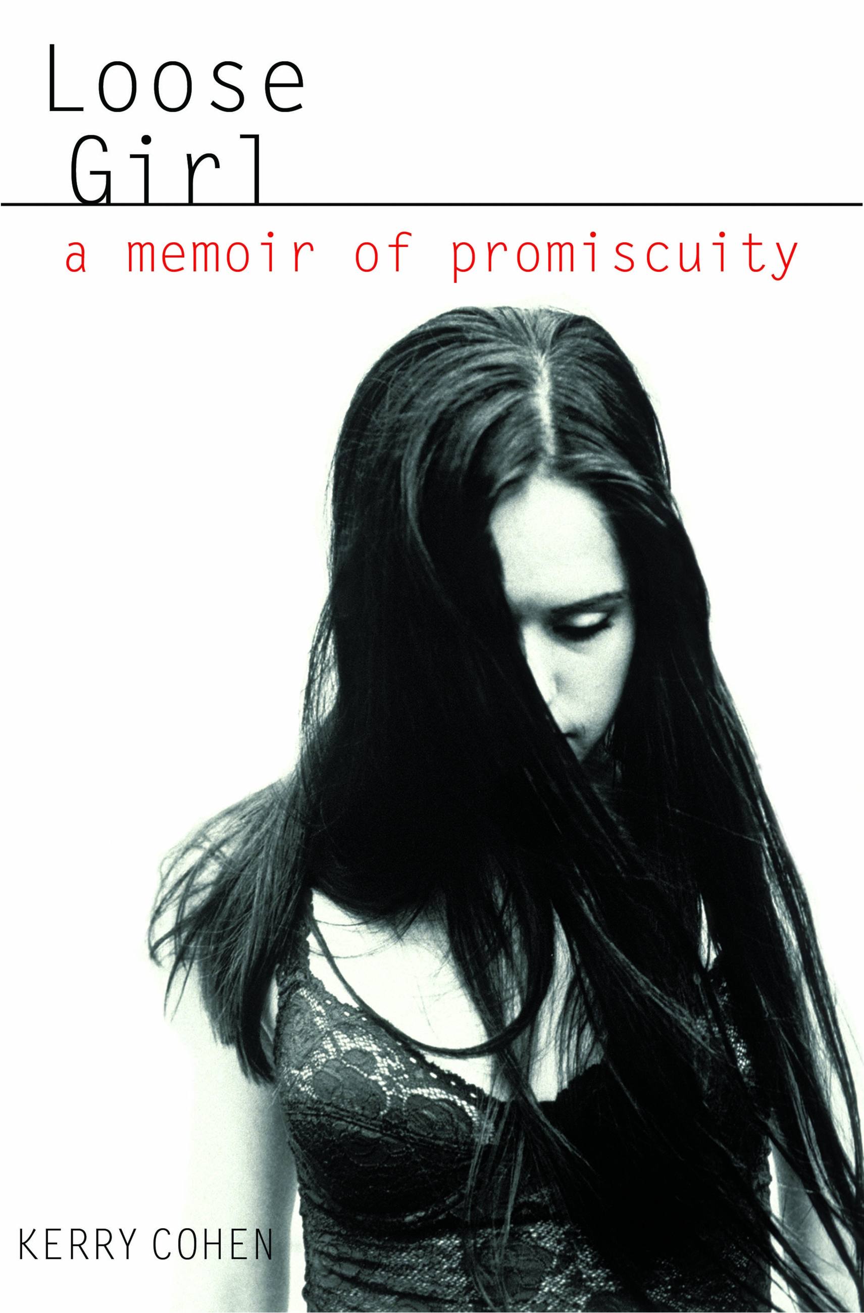 Loose Girl By Cohen Kerry Ebook Loose Girl By Cohen Kerry Ebook