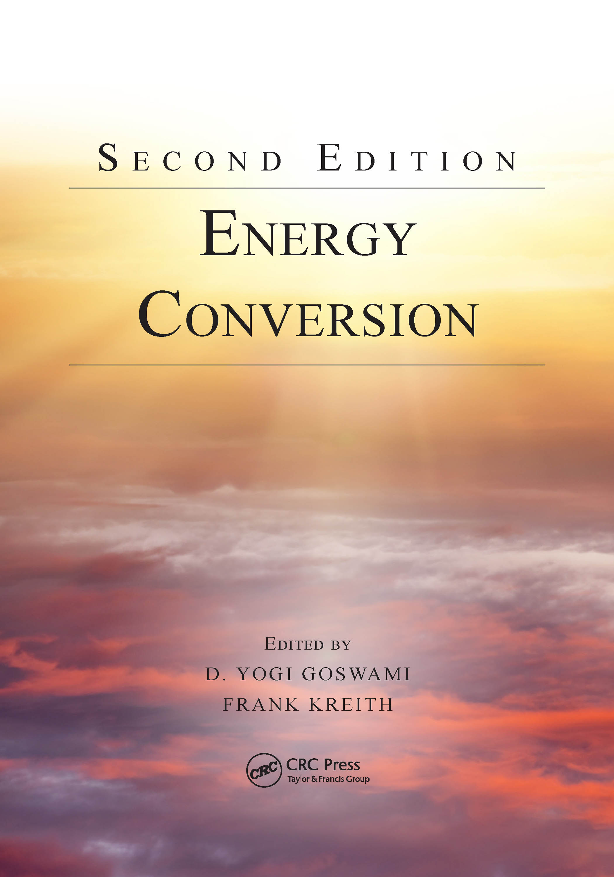 Energy Conversion 2nd Ed By Goswami D Yogi Ebook