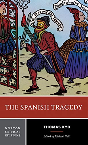 The Spanish Tragedy - 10-14.99