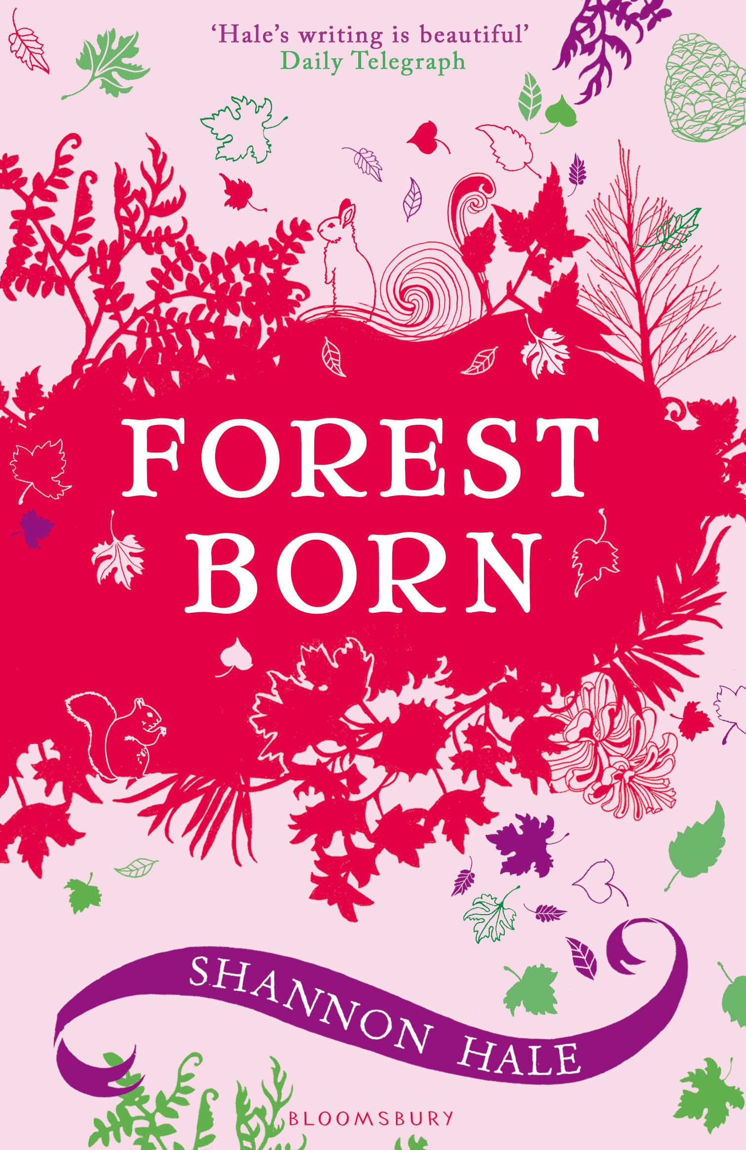 Born forest. Bloomsbury children's books Издательство. Книги издательства Bloomsbury Publishing. Шеннон Хейл книги. Born book.