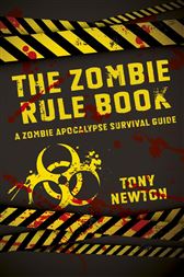The Zombie Rule Book By Newton Tony Ebook