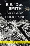 Skylark DuQuesne: Skylark Book 4