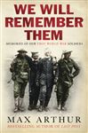 We Will Remember Them: Voices from the Aftermath of the Great War