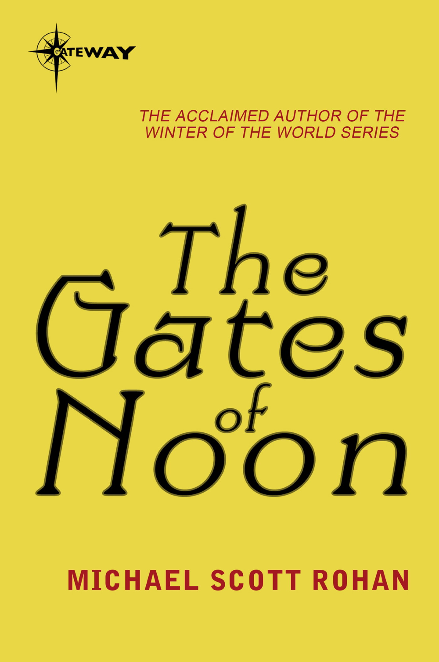 The Gates of Noon