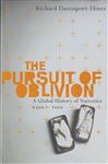 The Pursuit of Oblivion: A Social History of Drugs