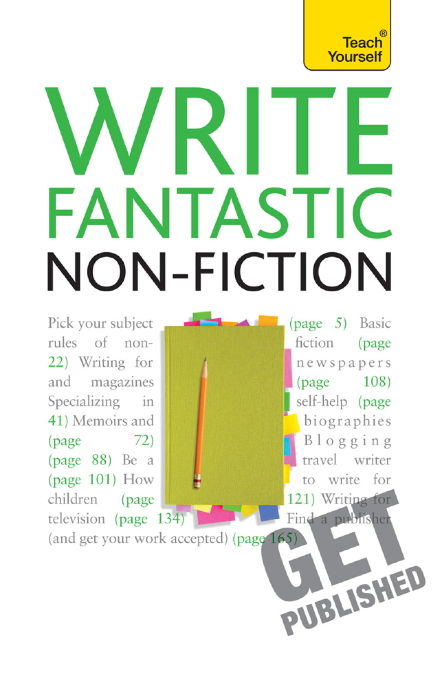 Write Fantastic Non-fiction - and Get it Published - <5