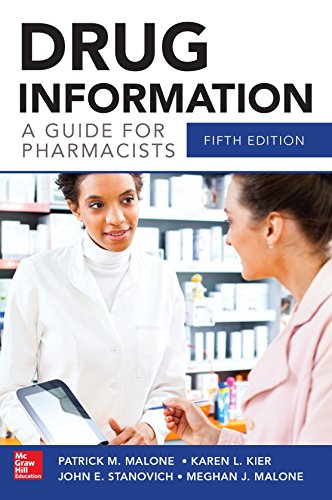 Drug Information A Guide for Pharmacists 5/E (5th ed.)
