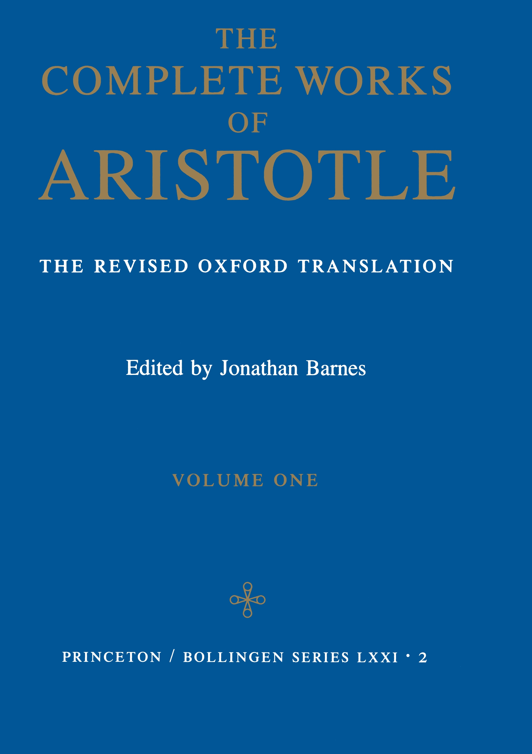 Complete Works of Aristotle, Volume 1 - 50-99.99