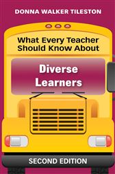 What Every Teacher Should Know About Diverse Learners