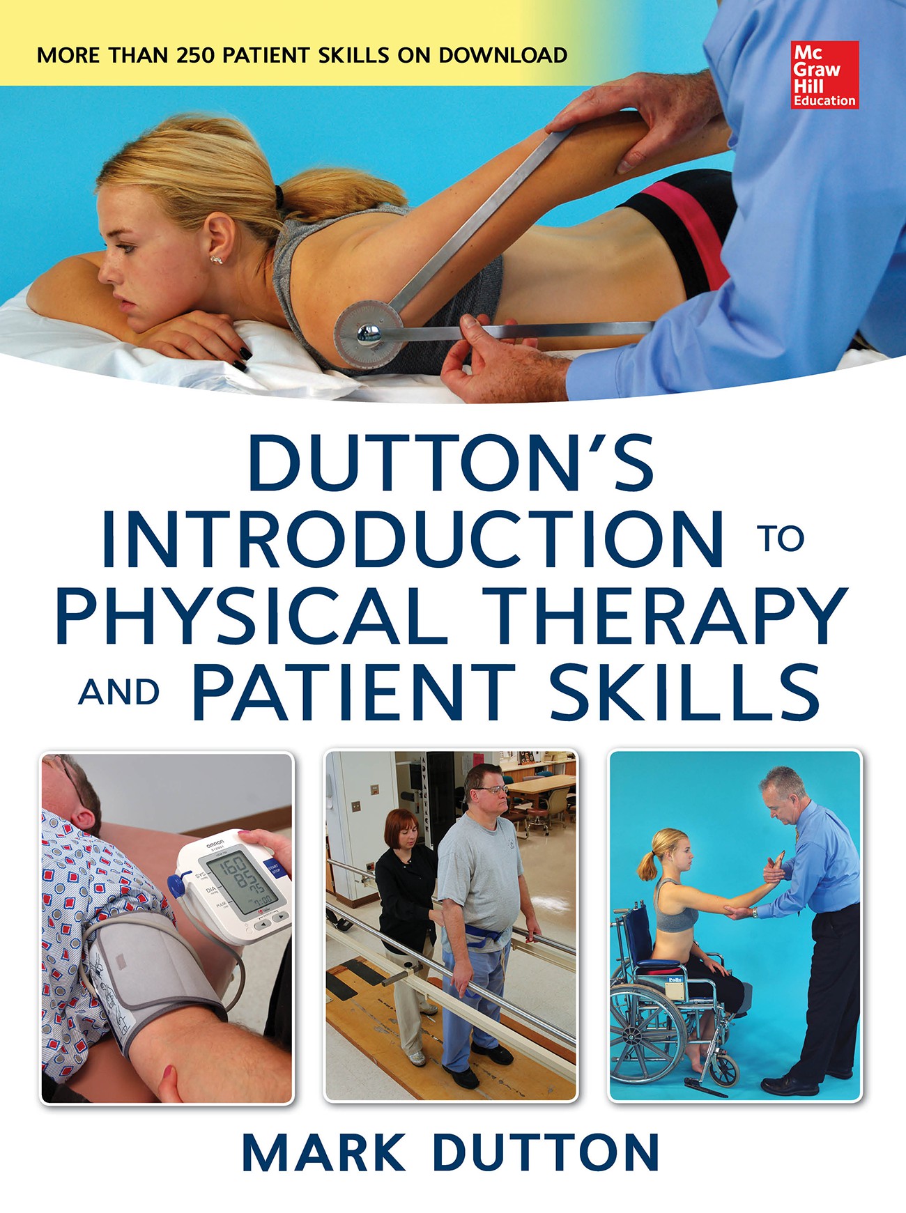Dutton's Introduction to Physical Therapy and Patient Skills - 50-99.99