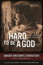 Hard To Be A God By Strugatsky Arkady Ebook