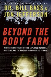 Beyond The Body Farm By Bass Bill Ebook