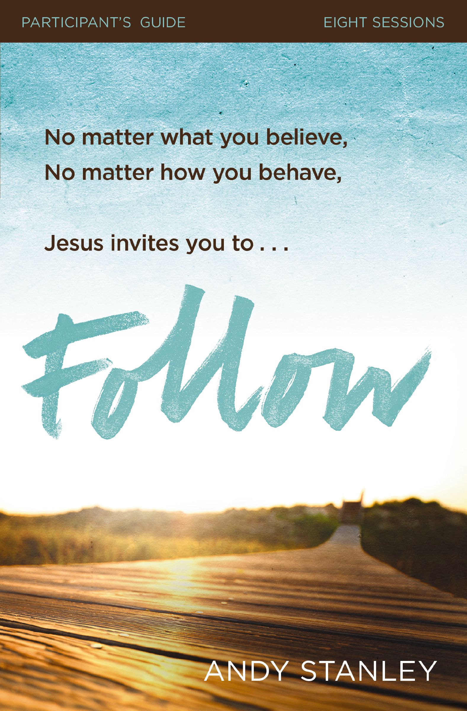 Follow Participant's Guide