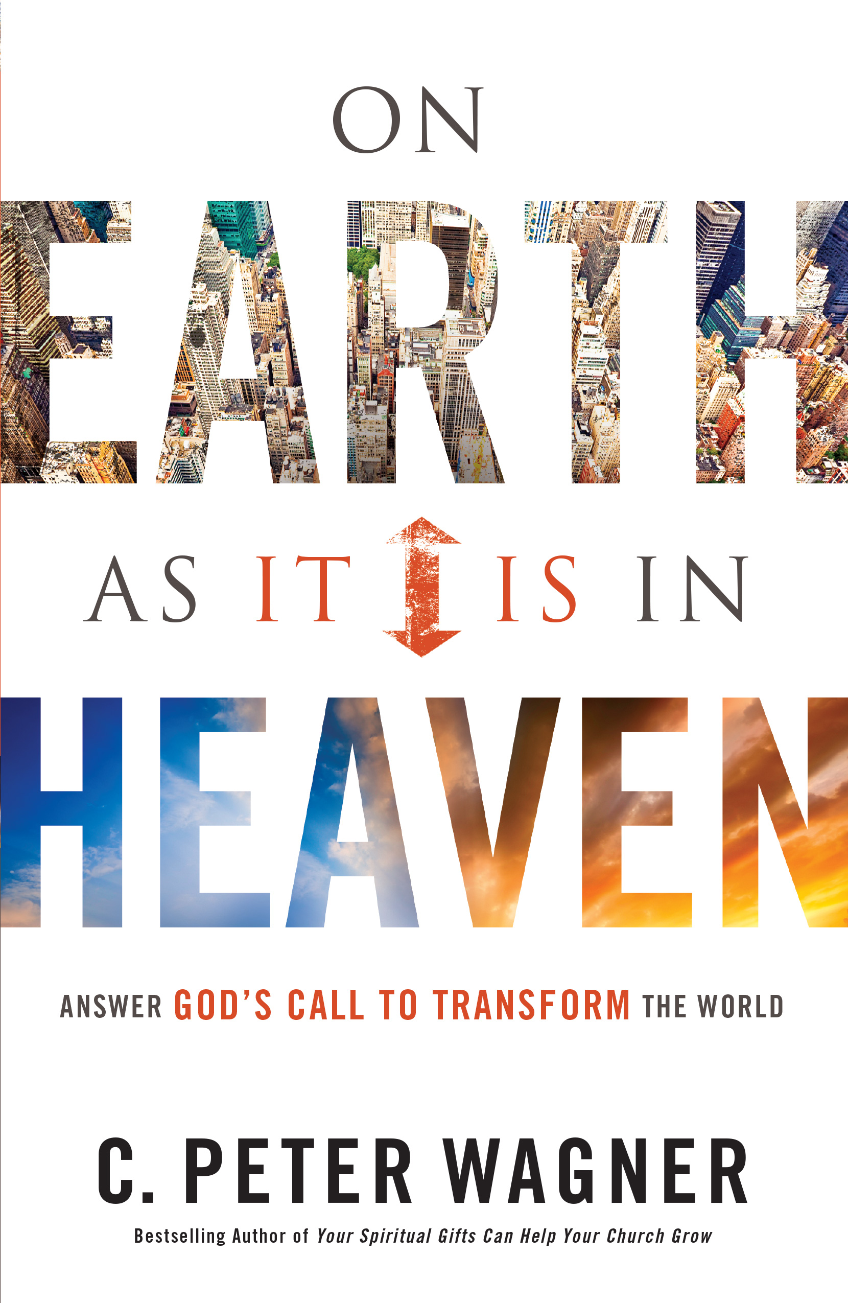 On Earth As It Is in Heaven